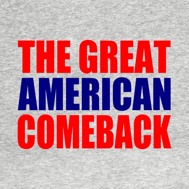 the great American comeback by Milaino